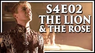 Game of Thrones Season 4 Episode 2 'The Lion and the Rose' Discussion and Review (S4E2)