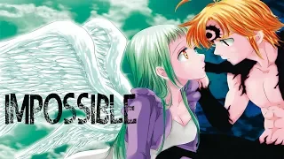 Impossible [AMV] Meliodas & Elizabeth