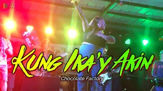 Kung Ika'y Akin - Chocolate Factory | Kuerdas Reggae Cover | Live Gig