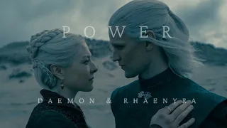 Power || Daemon and Rhaenyra - House of the Dragon