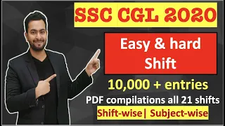 SSC CGL 2020 Mini-analysis| Easy and Hard Shift| Download all 21 shifts paper in English & Hindi Now