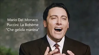 Mario Del Monaco ~ Che gelida manina (from  La Bohème)