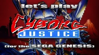 Cyborg Justice Full Playthrough (Sega Genesis) | Let's Play #142 - When Cool Concepts End Up Boring