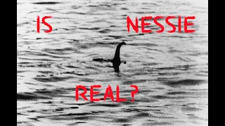 Is Nessie Real?