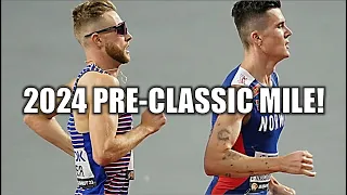 The Race We've All Been Waiting For || JAKOB INGEBRIGTSEN VS. JOSH KERR!! - 2024 Pre Classic Mile