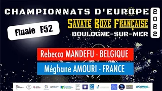 EUROPE COMBAT - Finale F52 - Meghane AMOURI (Fra) vs Rebecca MANDEFU (BEL)