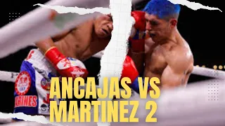 ANCAJAS VS MARTINEZ II | FULL FIGHT 🙂