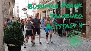 Bushman Prank - Salzburg Altstadt 4