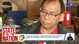 Cagayan Gov. Manuel Mamba, diniskwalipika ng Comelec dahil sa paglabag sa Omnibus Election... | SONA