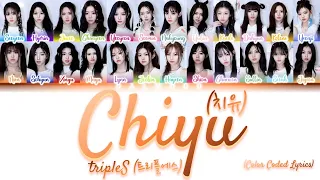 tripleS (트리플에스) - Chiyu (치유) [Color Coded Lyrics Han|Rom|Eng]