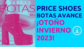 👢 CATÁLOGO PRICE SHOES BOTAS Otoño Invierno 2023 - 2024 Avance ✅