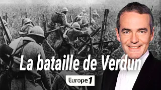 Au coeur de l'histoire : La bataille de Verdun (Franck Ferrand)