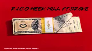 Meek Mill - R.I.C.O Feat. Drake (Instrumental) (Reprod. A- TRAIN)