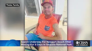 Search Underway For Newport Beach Hiker Matt Thoke Missing For 9 Days In Sequoia National Park