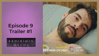 Kaderimin Oyunu ❖ Ep 9 Trailer #1 ❖ Akin Akinozu ❖ CAPTIONED 2022