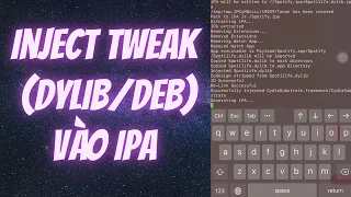 Hướng dẫn Inject Tweaks (Deb/Dylib) vào iPA bằng Azule | Inject tweaks into iPA files