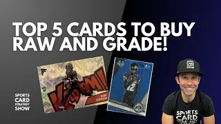 Top 5 Sports Cards To Buy Raw & Grade - Isn't Breaking Really Just Gambling?