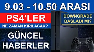 PS4 9.03 - 9.04 - 9.50 - 10.01 - 10.50 DOWNGRADE JAILBREAK KIRMA NE ZAMAN? SÜRÜM DÜŞÜRMEK MÜMKÜN MÜ?