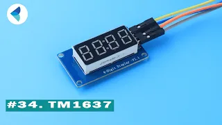 TM1637 4 Digit 7 Segment LED Module | Arduino Beginners Tutorial | EP 34 | Learn With Coders Cafe