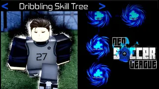 [Neo Soccer League] Dribbling Skill Tree Only Experience
