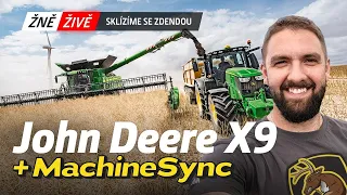 ŽNĚ ŽIVĚ 2023: Sklízíme se Zdendou | John Deere X9 + MachineSync