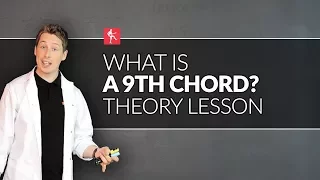 What Is A 9th Chord? Guitar Theory Lesson