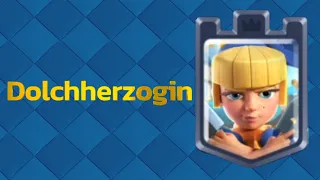 Clash royale neue Turmtruppe Dolchherzogin freischalten