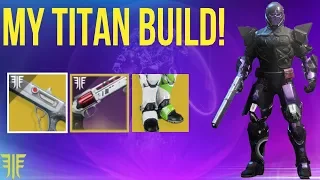 The Sentinel Titan Build Guide! Destiny 2 Forsaken