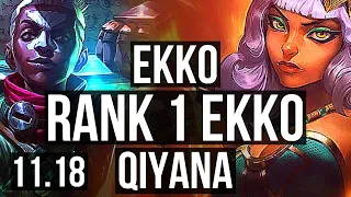 EKKO vs QIYANA (JUNGLE) | Rank 1 Ekko, Rank 7, 12/1/3, Legendary | NA Challenger | v11.18