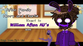 Afton and Emily Family react to William Afton AU's! || Song: Cause I'm a Liar || GCRV || FNaF