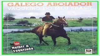 Galego Aboiador 1985 - LP Completo