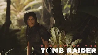 Прохождение  Shadow of the Tomb Raider #7 ➤ СТАЛА КОРМОМ ДЛЯ ПИРАНИЙ