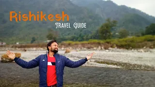 Rishikesh Tourist Places | Rishikesh Tour Plan & Rishikesh Tour Budget | Rishikesh Travel Guide