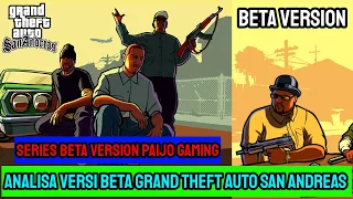 GTA San Andreas Beta Version : Analisis Fitur Versi Beta