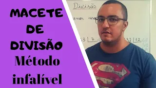 MACETE DE DIVISÃO. Método infalível 💪