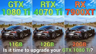 Nvidia GTX 1080 Ti vs RTX 4070 Ti vs RX 7900 XT | Is it time to upgrade your GTX 1080 Ti?