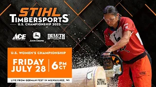 STIHL TIMBERSPORTS® U.S. Women's Championship 2023