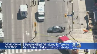 Van Driver In Custody After 9 People Killed, 16 Injured In Toronto