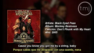 Letra Traducida Don't Phunk with My Heart de The Black Eyed Peas