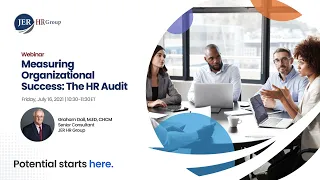 Measuring Organizational Success: The HR Audit (July 16, 2021)
