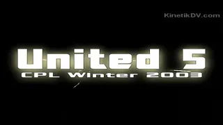 United5 - CPL Winter 2003 (4k)