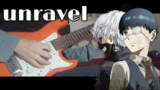 Tokyo Ghoul - Unravel (Opening) | guitar cover