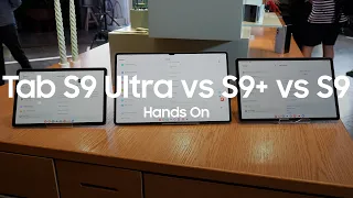 Samsung Galaxy Tab S9 Ultra vs Tab S9+ vs Tab S9 Hands On