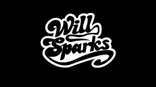 Will Sparks  - 1 hour mix 2017 (RebelDj)