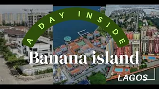 Touring BANANA ISLAND: This is Where the TOP Richest people in Lagos and Nigeria Live💰.