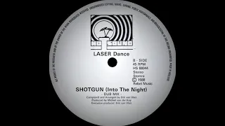 Laser Dance - Shotgun (Into The Night) (Dub Mix)