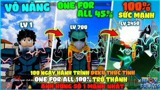 HÙNG AKIRA TÓM TẮT 100 NGÀY DEKU LUYỆN TẬP ONE FOR ALL TRỞ THÀNH ANH HÙNG SỐ 1 LV 2450 BLOX FRUIT