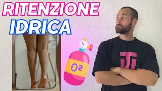 #13 RITENZIONE IDRICA come eliminarla in 3 (insolite) MOSSE