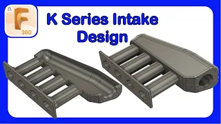 Designing an Intake for CNC in CAD | Honda K20/K24 Swap | Beginner Tutorial #fusion360