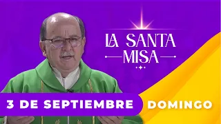 MISA DE HOY, Domingo 3 De Septiembre De 2023, Padre Hernán Pinilla - Cosmovision